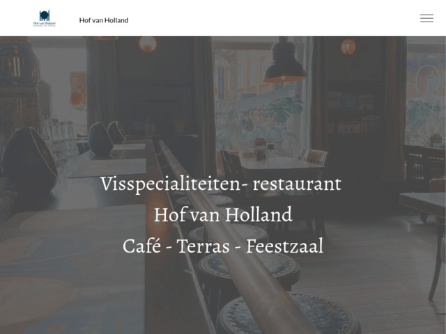 RESTAURANT - CAFE - FEESTZAAL HOF VAN HOLLAND