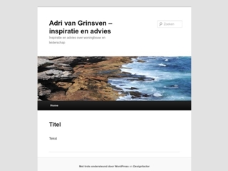 ADRI VAN GRINSVEN: INSPIRATIE EN ADVIES